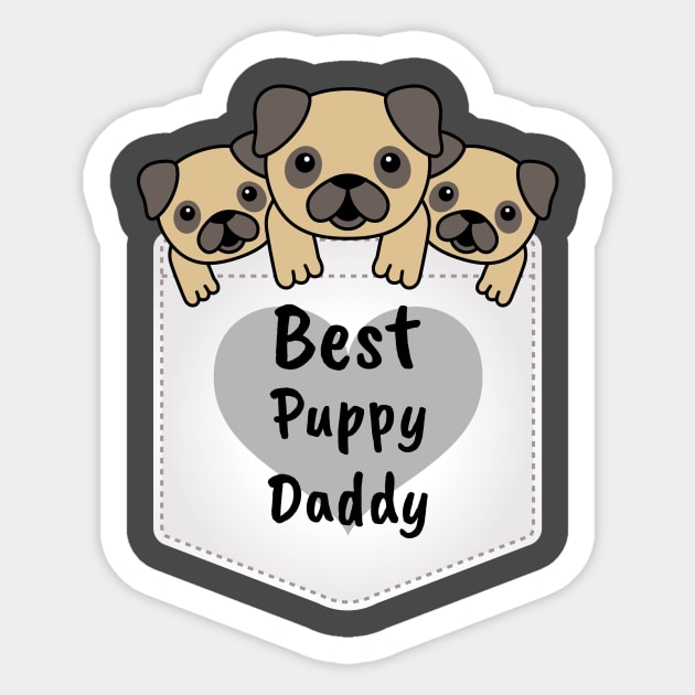 Best Puppy Daddy Pocket Sticker by Dream the Biggest